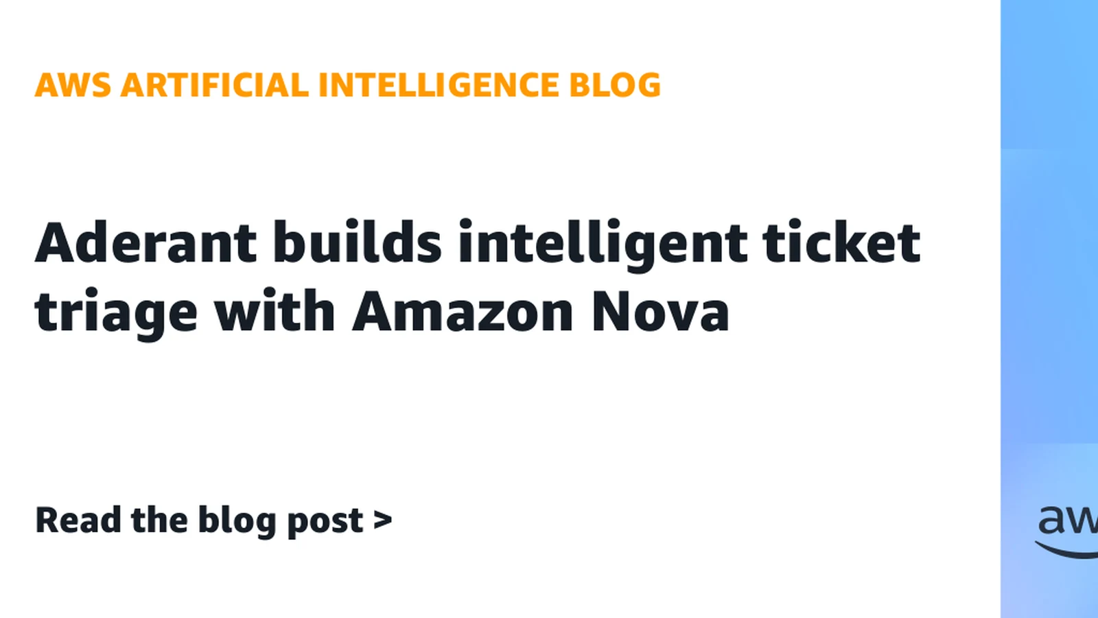 Aderant Builds Intelligent Ticket Triage with Amazon Nova