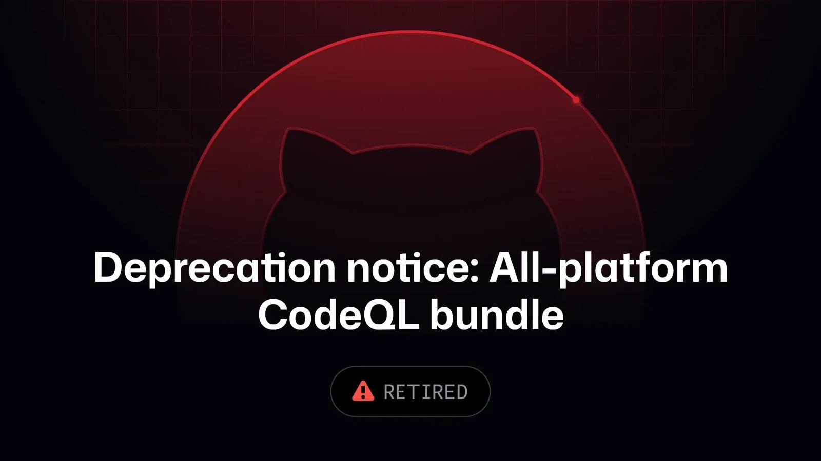 جيت هب تعلن رسمياً عن إيقاف حزمة CodeQL لجميع المنصات
