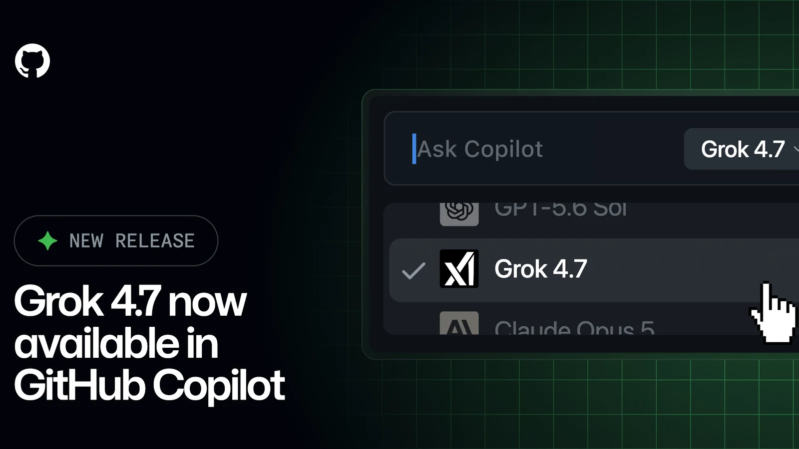 إدراج نموذج Grok 4.7 في GitHub Copilot لتعزيز مهام البرمجة الذكية
