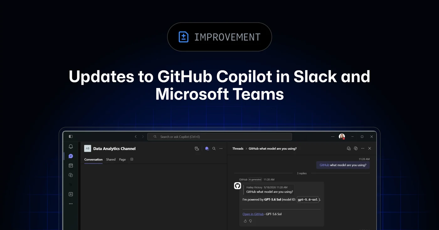 تحديثات GitHub Copilot في Slack وMicrosoft Teams
