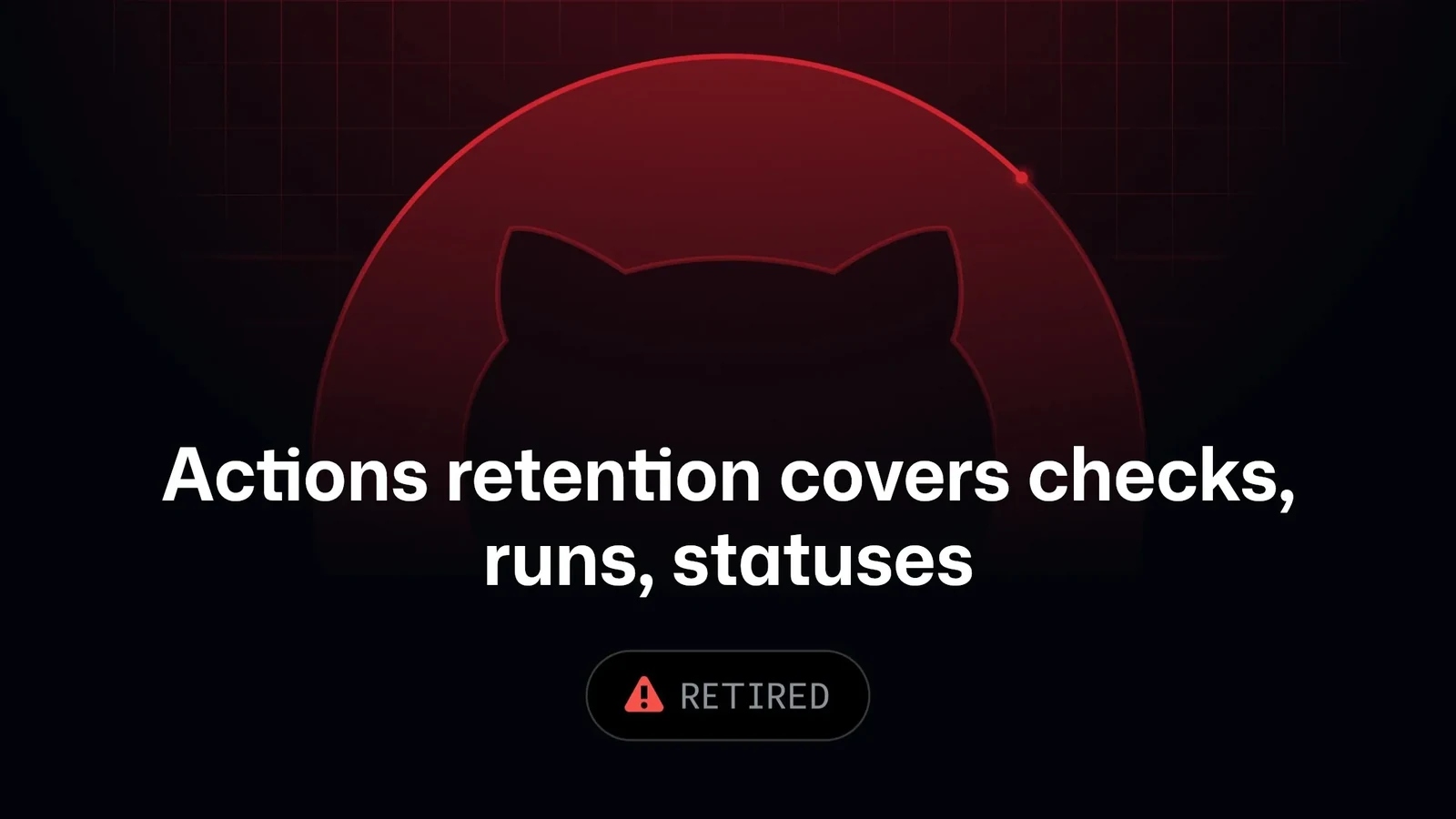GitHub Actions Expands Data Retention to Include Checks, Runs, and Statuses