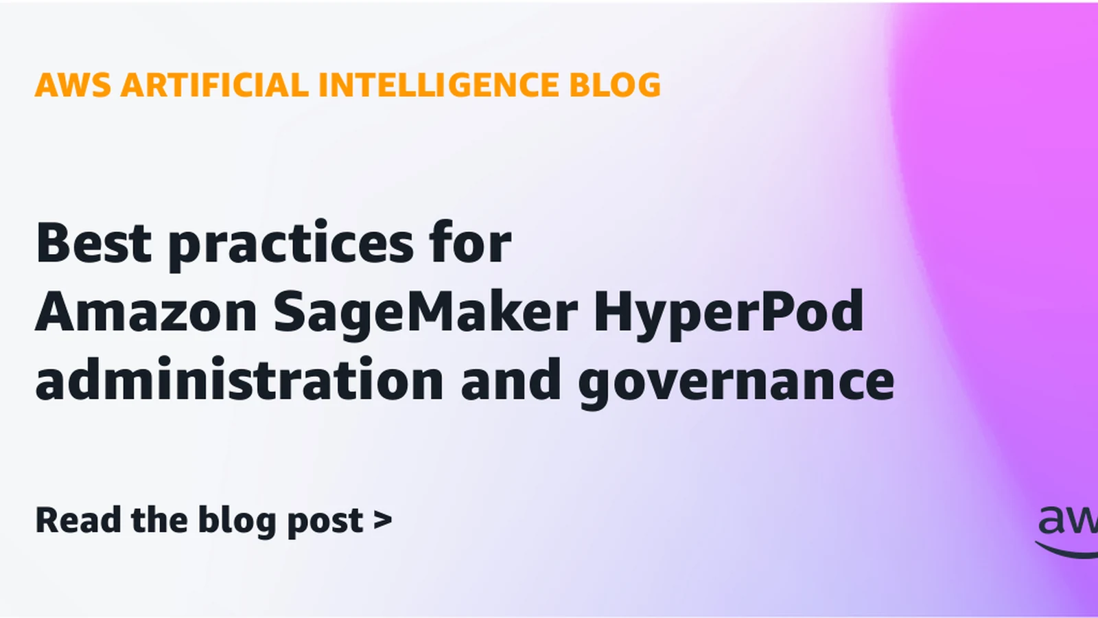 أفضل ممارسات إدارة حوكمة Amazon SageMaker HyperPod