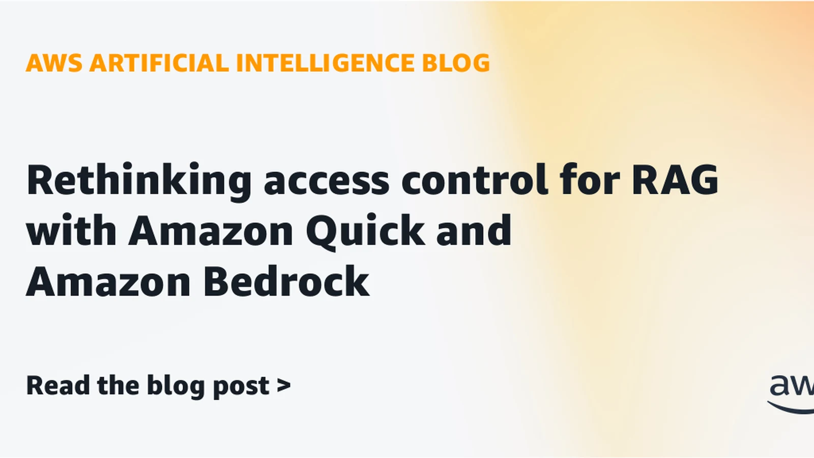 Amazon Quick and Bedrock Tackle RAG Access Control