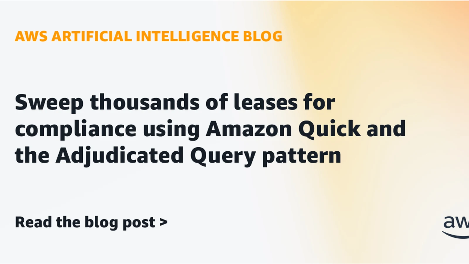 Sweep Thousands of Leases Using Amazon Quick and Adjudicated Query