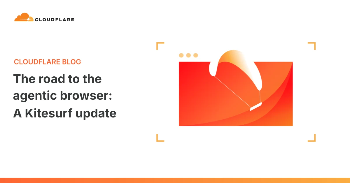 تحديث جديد لمتصفح Kitesurf من Cloudflare يضيف دعم WebMCP